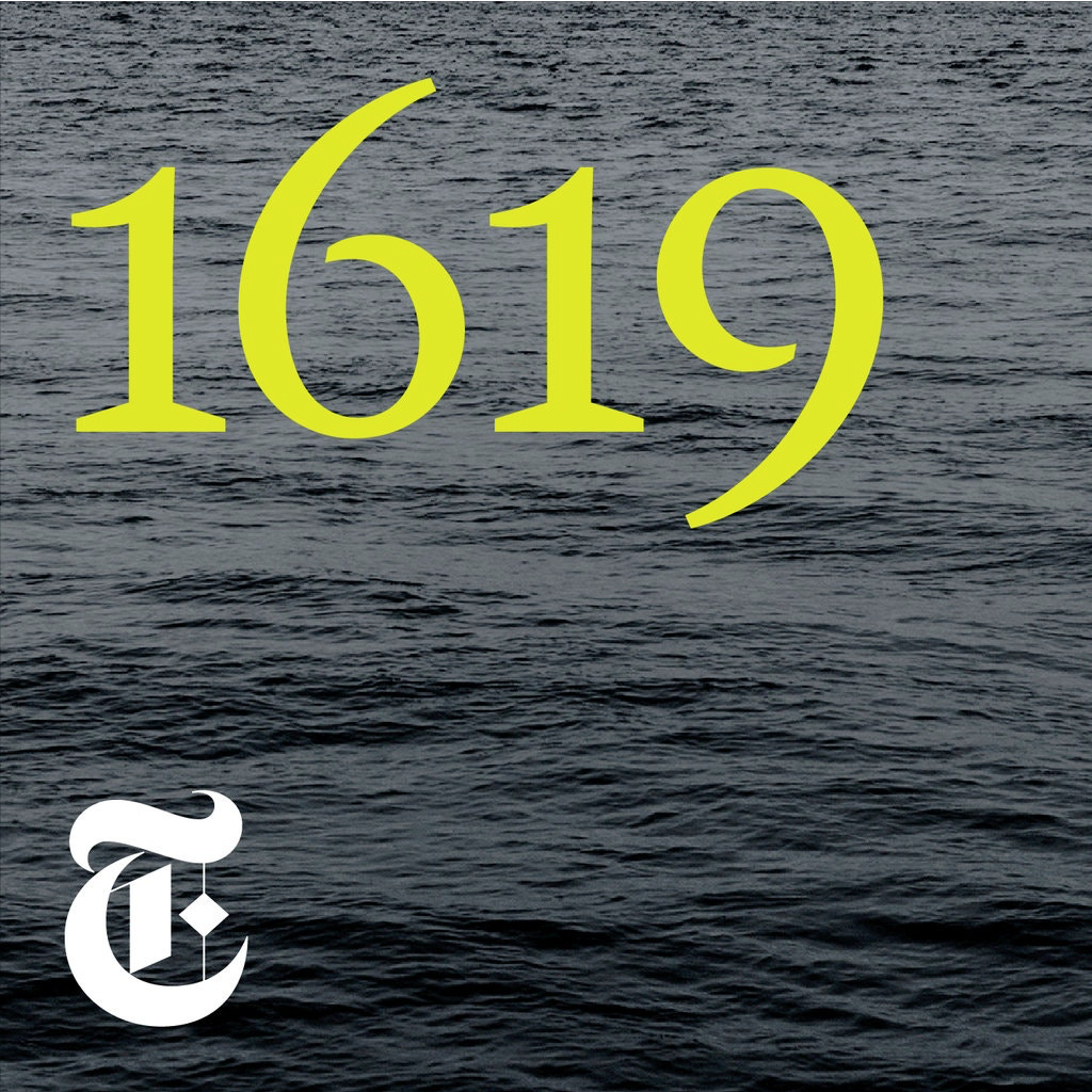 http://nytimes.com/1619podcast